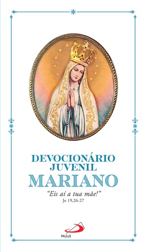 Devocionário Juvenil Mariano