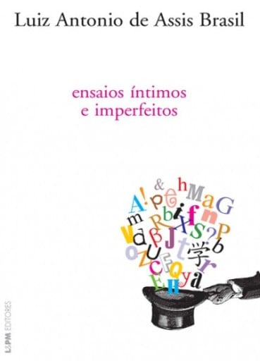 Portada del libro «Ensaios Íntimos», de Luiz Antonio de Assis Brasil