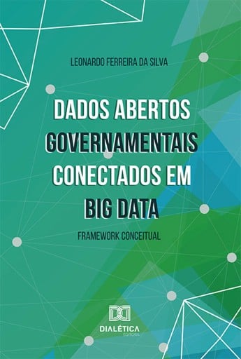 Dados Abertos Governamentais conectados em Big Data