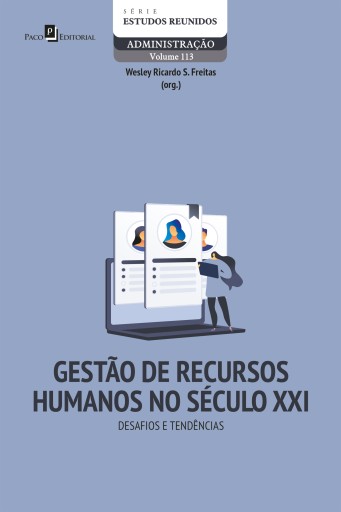Gestão de Recursos Humanos no Século XXI