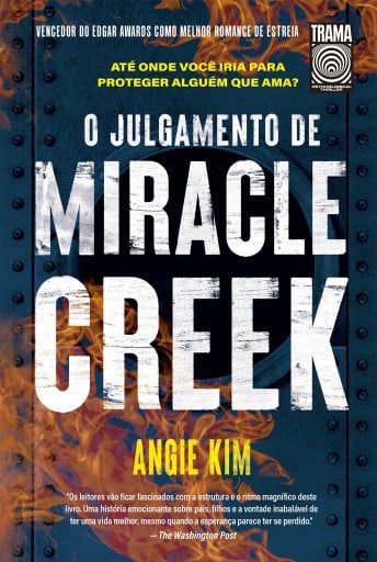 O julgamento de Miracle Creek