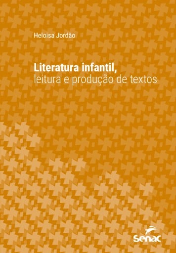 Literatura infantil, leitura e produção de textos