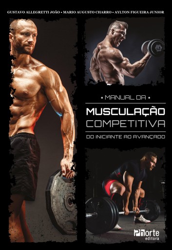 Manual da musculação competitiva