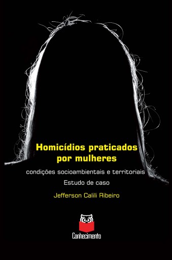 Homicídios praticados por mulheres