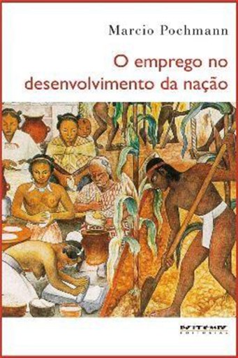 O emprego no desenvolvimento da nação