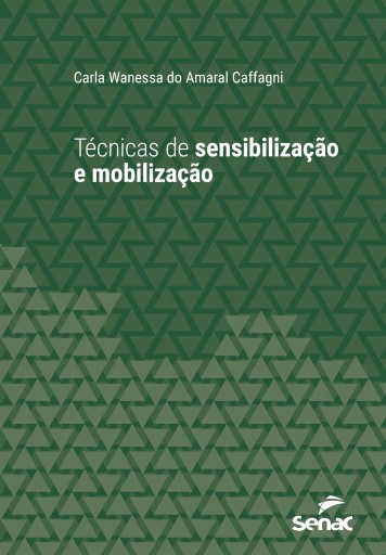 Portada del libro «Técnicas de sensibilização e mobilização», de Carla Wanessa do Amaral Caffagni