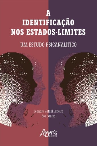 A Identificação nos Estados-Limites: Um Estudo Psicanalítico