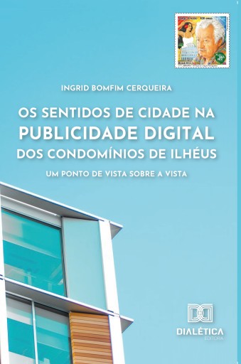 Os sentidos de cidade na publicidade digital dos Condomínios de Ilhéus