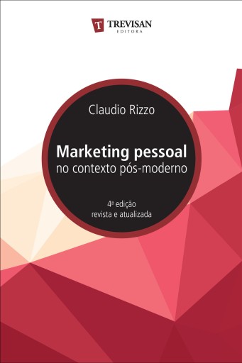 Marketing pessoal no contexto pós-moderno