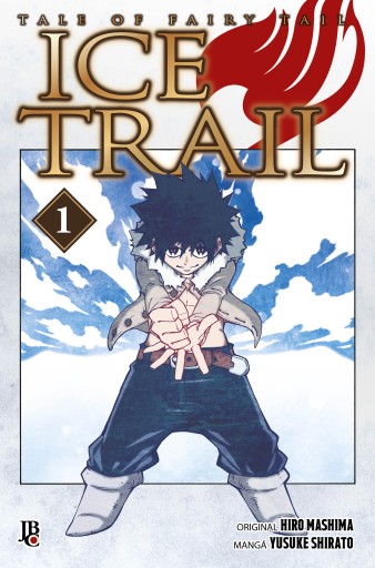 Fairy Tail - Ice Trail vol. 01