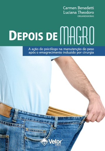 Portada del libro «Depois de Magro», de Carmen Neves Benedetti, Luciana Rodrigues Theodoro