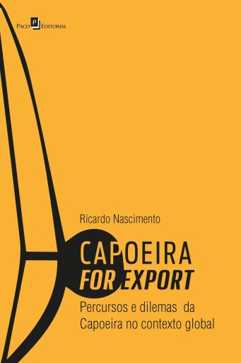 Portada del libro «Capoeira for export», de Ricardo Nascimento