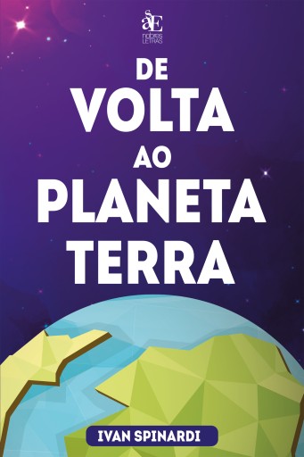 Portada del libro «De volta ao planeta Terra», de Ivan Spinardi