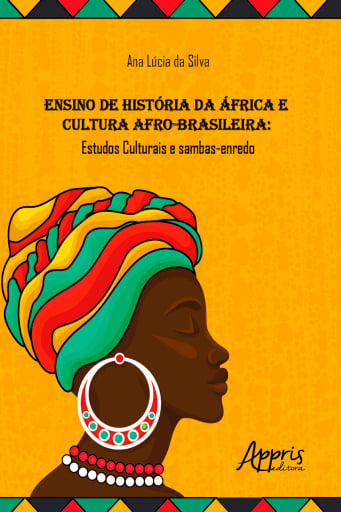 Ensino de História da África e Cultura Afro-Brasileira: Estudos Culturais e Sambas-Enredo