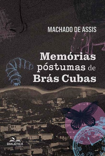 Portada del libro «Memórias Póstumas de Brás Cubas», de Machado de Assis
