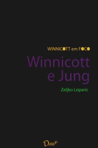 Portada del libro «Winnicott e Jung», de Zeljko Loparic