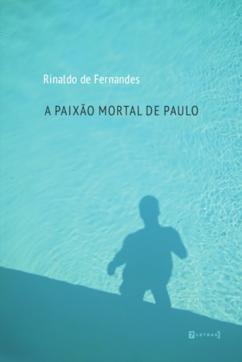 A paixão mortal de Paulo