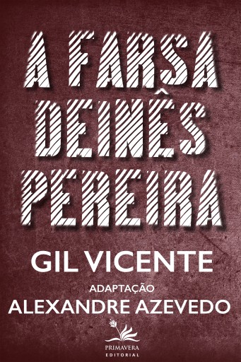 A farsa de Inês Pereira