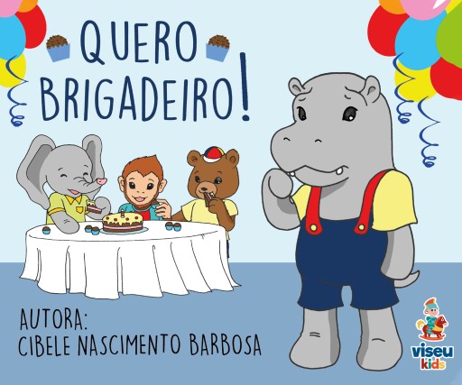 Portada del libro «Quero brigadeiro», de Cibele Nascimento Barbosa