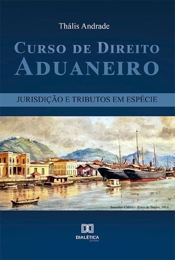 Curso de Direito Aduaneiro
