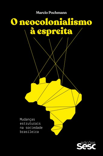 O neocolonialismo à espreita