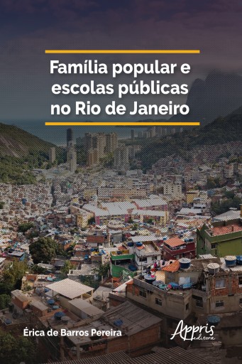 Família popular e escolas públicas no Rio de Janeiro