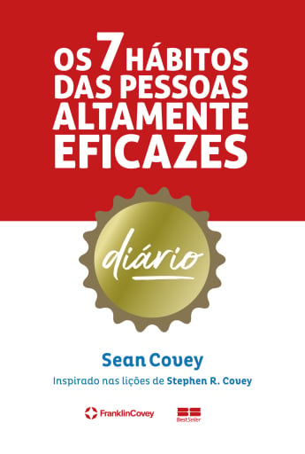 Os 7 hábitos das pessoas altamente eficazes: Diário