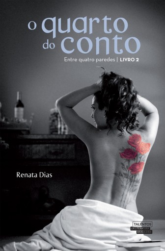 Portada del libro «O Quarto do Conto - Entre Quatro Paredes», de Renata Dias