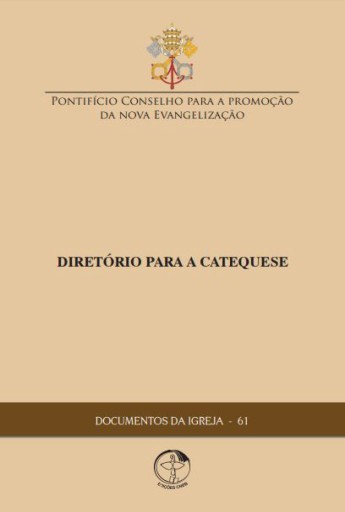 Portada del libro «Documentos da Igreja 61 - Diretório para a Catequese», de Pontifício Conselho para a Promoção da Nova Evangelização