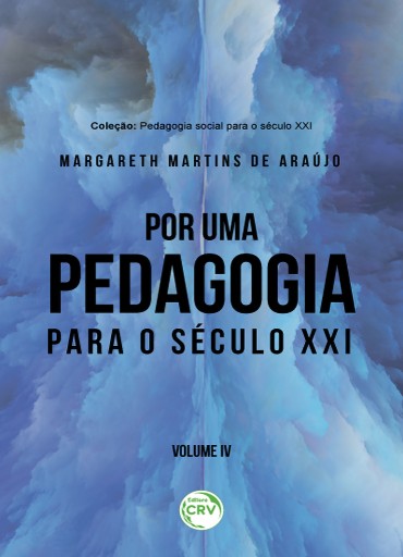 Por uma pedagogia para o século XXI coleção pedagogia social para o século XXI