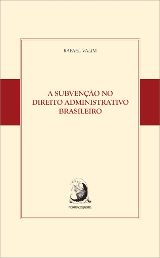 A subvenção no Direito Administrativo brasileiro