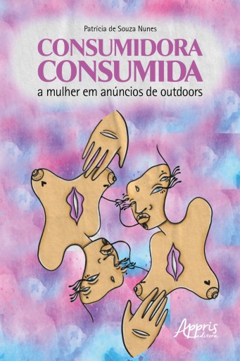 Consumidora Consumida: A Mulher em Anúncios de Outdoors