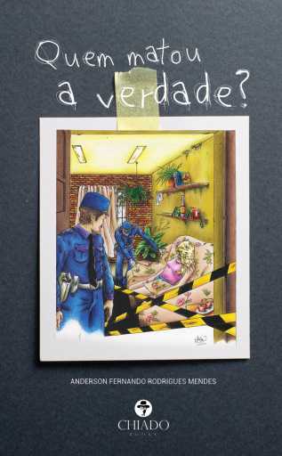 Portada del libro «Quem matou a verdade?», de Anderson Fernando Rodrigues Mendes