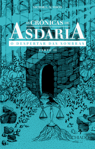 As Crônicas de Asdaria O Despertar das Sombras - Parte 2