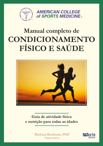 Manual completo de condicionamento físico e saúde do ACSM