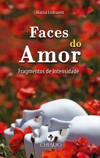 Portada del libro «Faces do Amor», de Marisa Endruveit