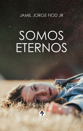 Portada del libro «Somos Eternos», de Jamil Jorge Fiod Jr
