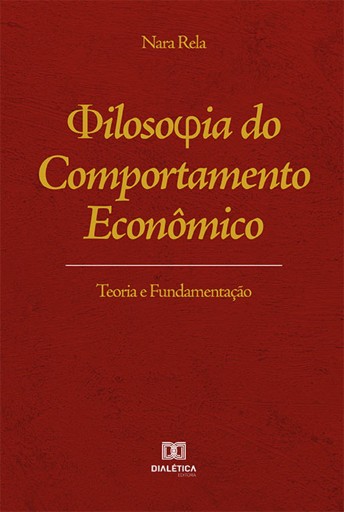 Filosofia do Comportamento Econômico