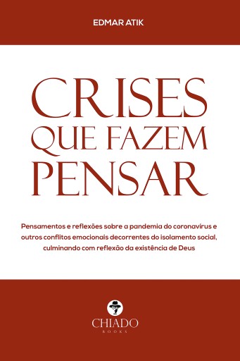 Crises que fazem pensar