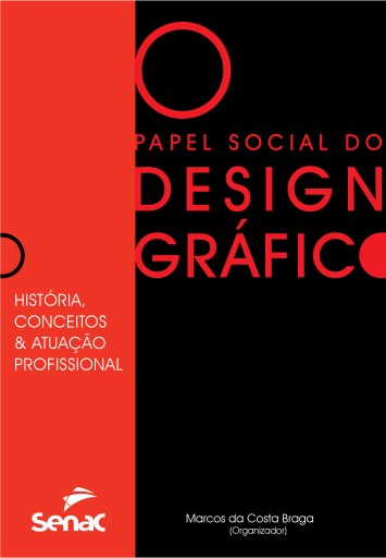 Portada del libro «Papel social do design gráfico», de Marcos Da Costa Braga