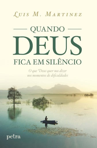 Quando Deus fica em silêncio