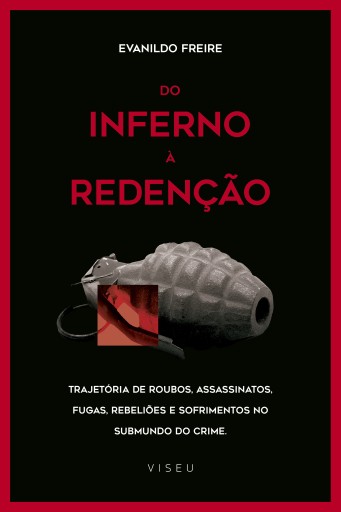 Do inferno à redenção