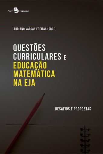 Portada del libro «Questões Curriculares e Educação Matemática na EJA», de Adriano Vargas Freitas