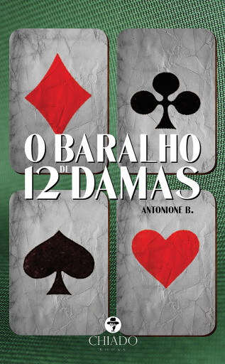 Portada del libro «O baralho de 12 damas», de Antonione B.