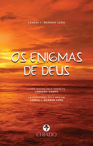 Portada del libro «Os enigmas de Deus», de Loreni I. Werner Lora