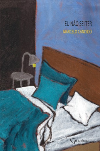 Portada del libro «Eu não sei ter», de Marcelo Candido