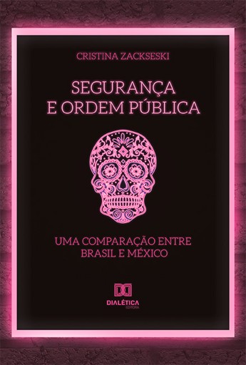 Segurança e Ordem Pública