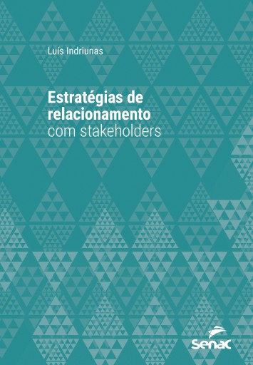 Estratégias de relacionamento com stakeholders