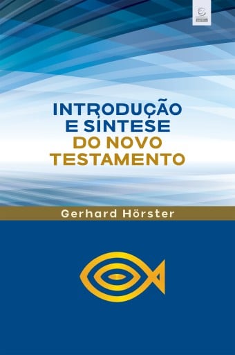 Introdução e síntese do Novo Testamento - eBook