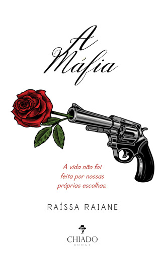 Portada del libro «A máfia», de Raíssa Raiane